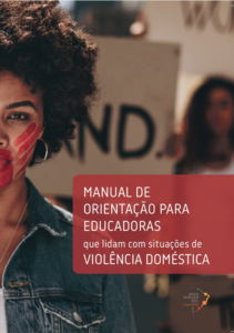 Leia mais sobre o artigo Manual de Orientação para Educadoras que lidam com situações de violência doméstica